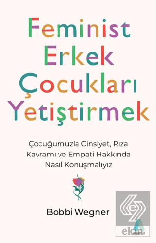 Feminist Erkek Çocukları Yetiştirmek