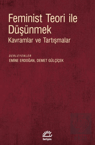 Feminist Teori İle Düşünmek