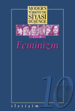 Feminizm - Modern Türkiye\'de Siyasi Düşünce Cilt 1
