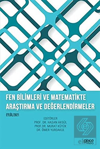 Fen Bilimleri ve Matematikte Araştırma ve Değerlen