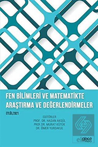 Fen Bilimleri ve Matematikte Araştırma ve Değerlen