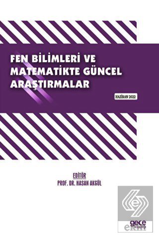 Fen Bilimleri ve Matematikte Güncel Araştırmalar