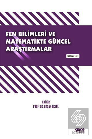 Fen Bilimleri ve Matematikte Güncel Araştırmalar
