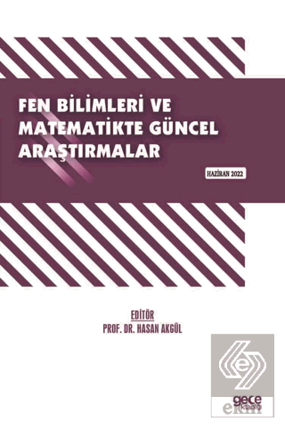 Fen Bilimleri ve Matematikte Güncel Araştırmalar