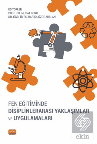 Fen Eğitiminde Disiplinlerarası Yaklaşımlar ve Uyg