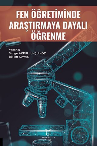 Fen Öğretiminde Araştırmaya Dayalı Öğrenme