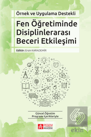 Fen Öğretiminde Disiplinlerarası Beceri Etkileşimi