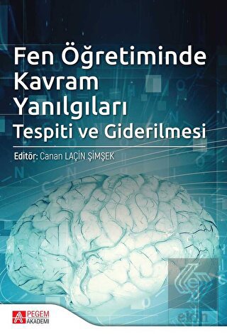 Fen Öğretiminde Kavram Yanılgıları Tespiti ve Gide