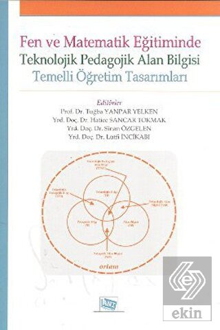 Fen ve Matematik Eğitiminde Teknolojik Pedagolojik