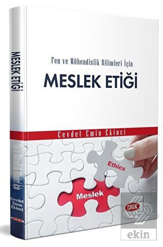 Fen ve Mühendislik Bilimleri için Meslek Etiği