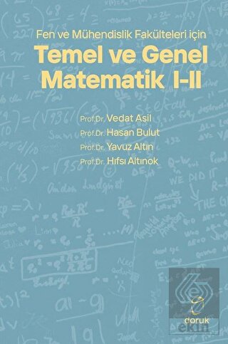 Fen ve Mühendislik Fakülteleri için Temel ve Genel
