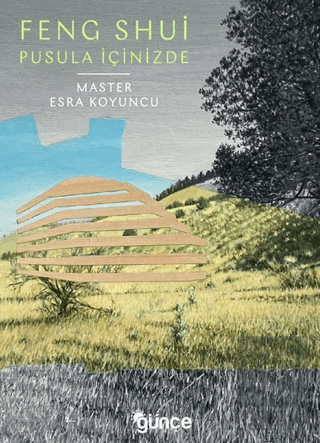 Feng Shui Pusula İçimizde