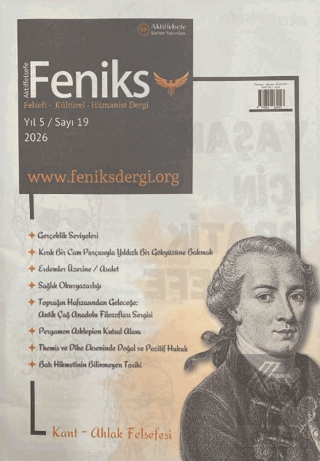 Feniks Felsefi Kültürel Hümanist Dergi Yıl: 5 Sayı: 19 Kolektif Aktiff