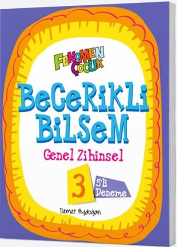 Fenomen Çocuk Becerikli Bilsem 3 Genel Zihinsel