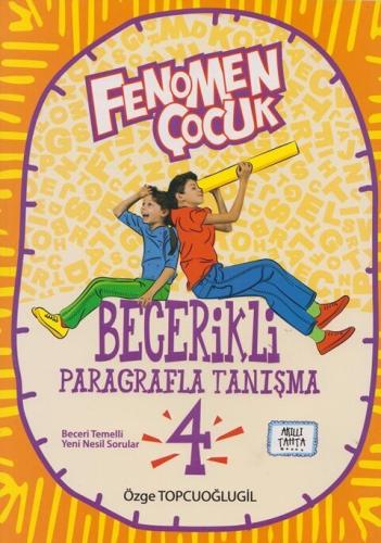 Fenomen Okul Yayınları 4. Sınıf Becerikli Paragrafla Tanışma