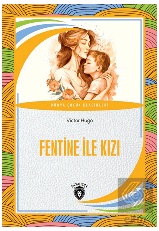 Fentine İle Kızı