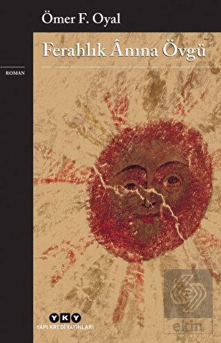 Ferahlık Anına Övgü