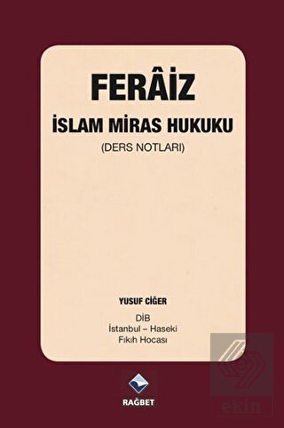 Feraiz - İslam Miras Hukuku