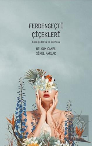 Ferdengeçti Çiçekleri