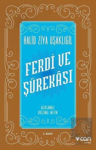 Ferdi ve Şürekası (Açıklamalı Orijinal Metin)