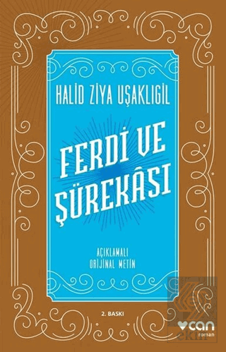 Ferdi ve Şürekası (Açıklamalı Orijinal Metin)