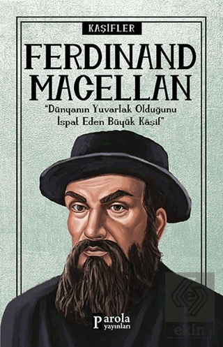 Ferdinand Macellan - Kaşifler