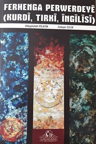 Ferhenga Perwerdeye (Kurdi,Tırki,İngilisi) Sözlük