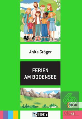 Ferien Am Bodensee (Lektüren Liberty) A1