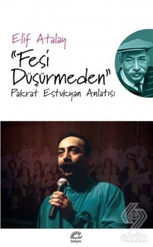 Fesi Düşürmeden