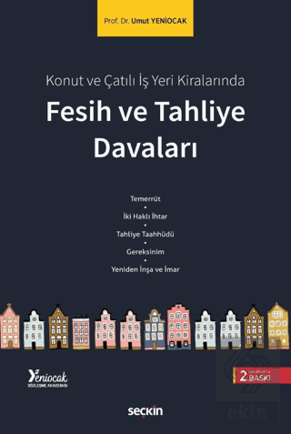 Fesih ve Tahliye Davaları