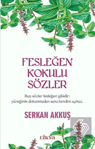 Fesleğen Kokulu Sözler