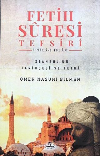 Fetih Suresi Tefsiri - İ'tila-i İslam