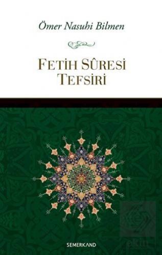 Fetih Suresi Tefsiri