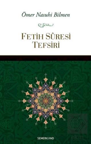 Fetih Suresi Tefsiri