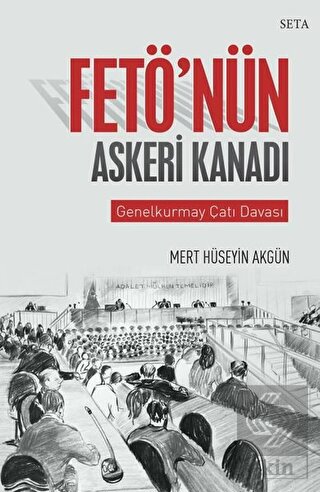 Fetö\'nün Askeri Kanadı