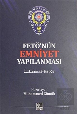 Fetö'nün Emniyet Yapılanması