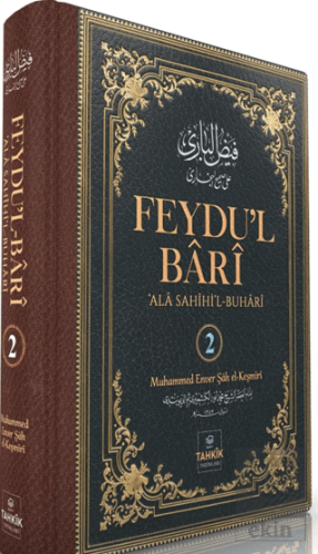 Feydu'l Barî Ala Sahîhi'l Buhari 2. Cilt