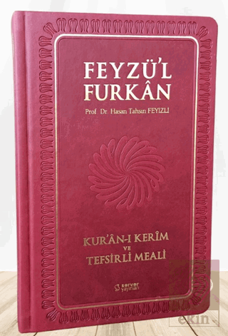 Feyzü'l Furkan Kur'ân-ı Kerîm ve Tefsirli Meali (B