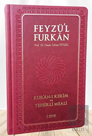 Feyzü'l Furkan Kur'ân-ı Kerîm ve Tefsirli Meali (B