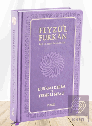 Feyzü'l Furkan Kur'ân-ı Kerîm ve Tefsirli Meali (B