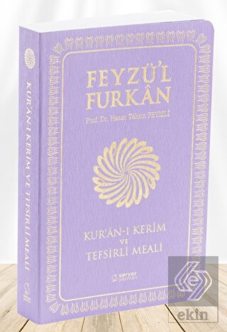 Feyzü'l Furkan Kur'ân-ı Kerîm ve Tefsirli Meali (B