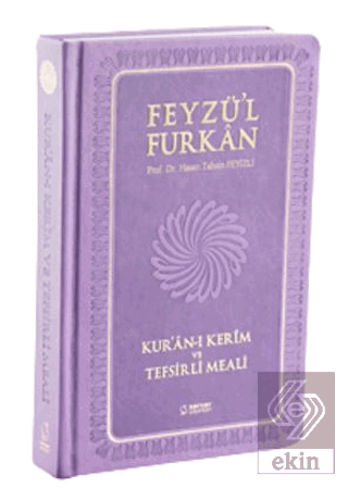Feyzü'l Furkan Kur'an-ı Kerim ve Tefsirli Meali (C