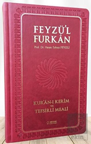 Feyzü'l Furkan Kur'an-ı Kerim ve Tefsirli Meali (O