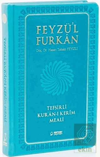 Feyzü'l Furkan Tefsirli Kur'an-ı Kerim Meali (Cep