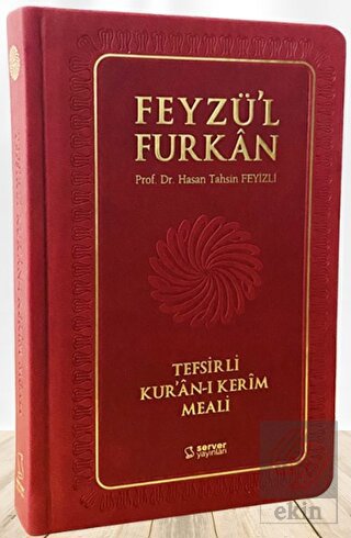 Feyzü'l Furkan Tefsirli Kur'an-ı Kerim Meali (Orta