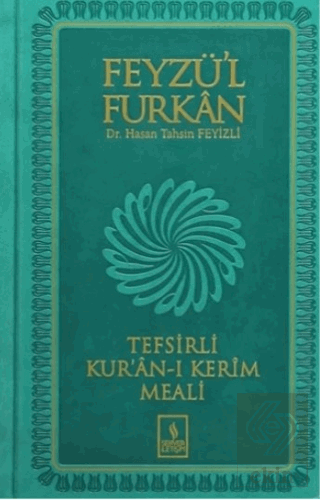 Feyzü'l Furkan Tefsirli Kur'an-ı Kerim Meali (Orta