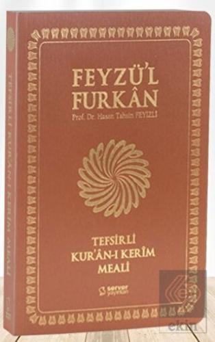 Feyzü'l Furkan Tefsirli Kur'an-ı Kerim Meali (Orta
