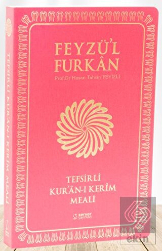 Feyzü'l Furkan Tefsirli Kur'an-ı Kerim Meali (Orta