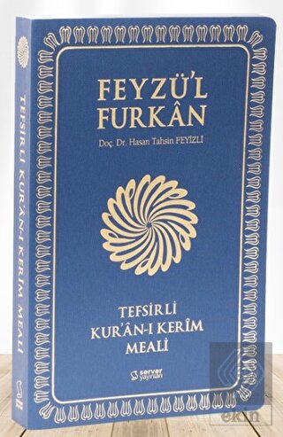Feyzü'l Furkan Tefsirli Kur'an-ı Kerim Meali (Orta