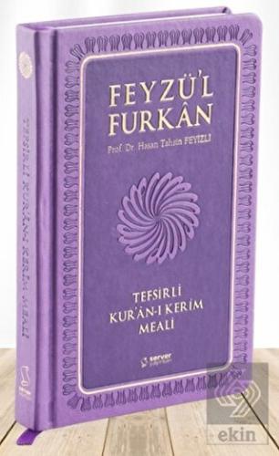 Feyzü'l Furkan Tefsirli Kur'an-ı Kerim Meali (Semp